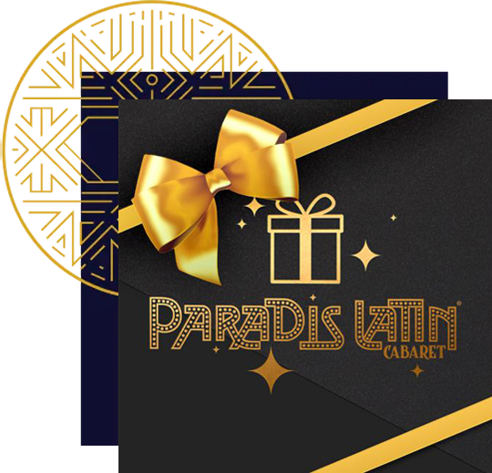 bon cadeau spectacle paradis latin